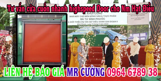 Tư vấn cửa cuốn nhanh cho NM hạt điều Bình Phước
